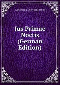 Jus Primae Noctis (German Edition)