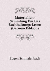 Materialien-Sammlung Fur Das Buchhaltungs-Lesen (German Edition)