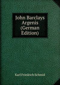 John Barclays Argenis (German Edition)