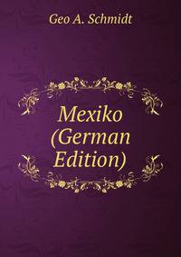 Mexiko (German Edition)