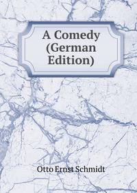 A Comedy (German Edition)