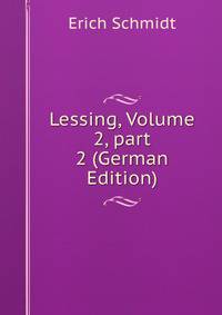 Lessing, Volume 2, part 2 (German Edition)