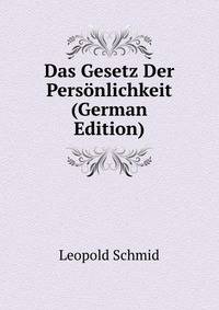 Das Gesetz Der Personlichkeit (German Edition)