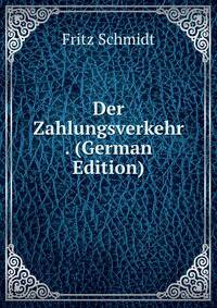 Der Zahlungsverkehr . (German Edition)