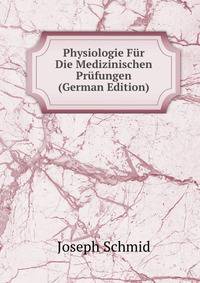 Physiologie Fur Die Medizinischen Prufungen (German Edition)