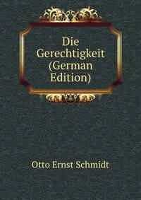 Die Gerechtigkeit (German Edition)