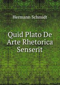 Quid Plato De Arte Rhetorica Senserit
