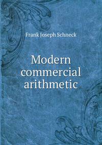 Modern commercial arithmetic