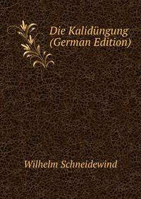 Die Kalidungung (German Edition)