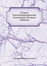 Corpus Paroemiographorum Graecorum (German Edition)