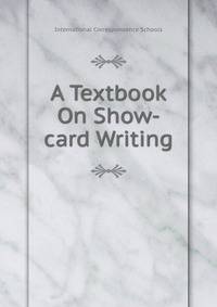 A Textbook On Show-card Writing