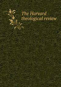 The Harvard theological review