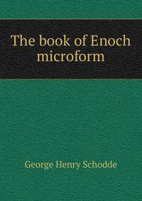 The book of Enoch microform