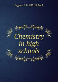 Chemistry in high schools
