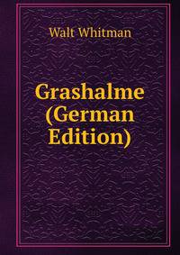 Grashalme (German Edition)