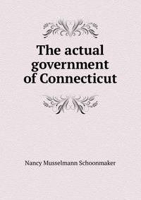 The actual government of Connecticut