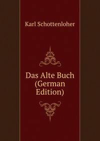 Das Alte Buch (German Edition)