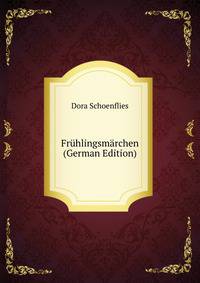 Fruhlingsmarchen (German Edition)