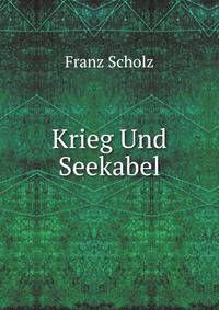 Krieg Und Seekabel
