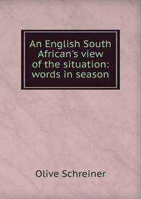 An English South African's view of the situation: words in season