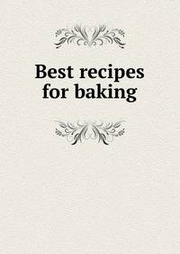 Best recipes for baking