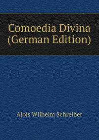 Comoedia Divina (German Edition)