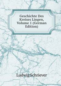 Geschichte Des Kreises Lingen, Volume 1 (German Edition)
