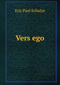 Vers ego