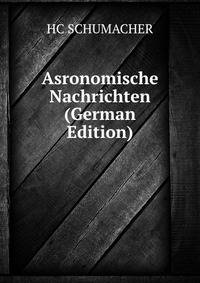 Asronomische Nachrichten (German Edition)