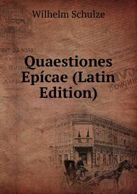Quaestiones Epicae (Latin Edition)