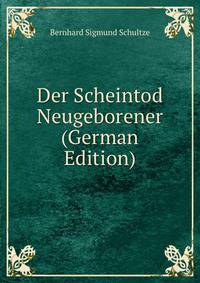 Der Scheintod Neugeborener (German Edition)