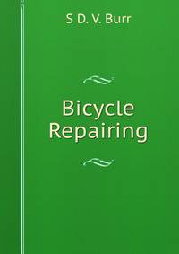 Bicycle Repairing.