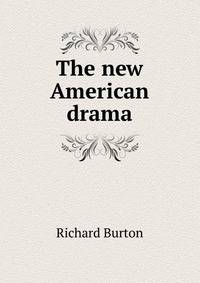 The new American drama