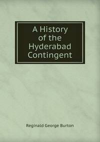 A History of the Hyderabad Contingent