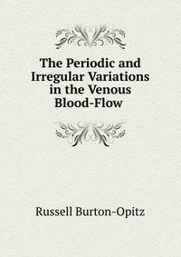 The Periodic and Irregular Variations in the Venous Blood-Flow .