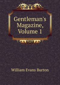Gentleman's Magazine, Volume 1