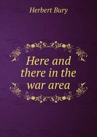 Here and there in the war area