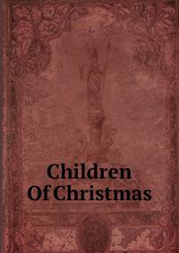 Children Of Christmas