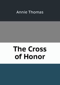 The Cross of Honor