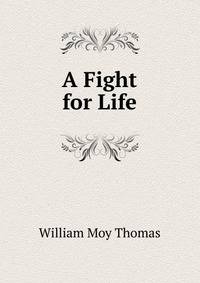 A Fight for Life