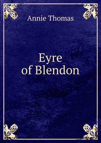 Eyre of Blendon