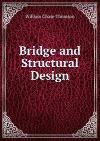 Bridge and Structural Design