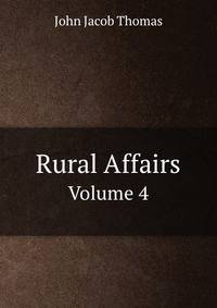 Rural Affairs. Volume 4