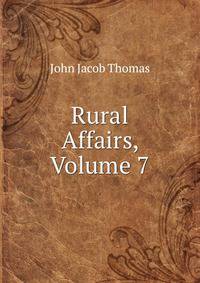 Rural Affairs, Volume 7
