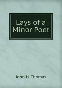 Lays of a Minor Poet