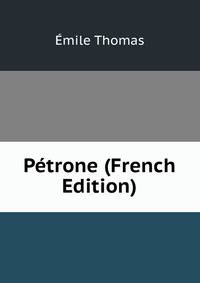 Petrone (French Edition)