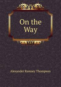 On the Way
