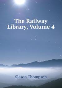 The Railway Library, Volume 4