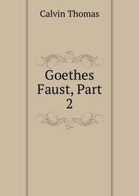 Goethes Faust, Part 2