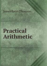 Practical Arithmetic